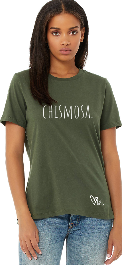 Chismosa - Military Green Tee