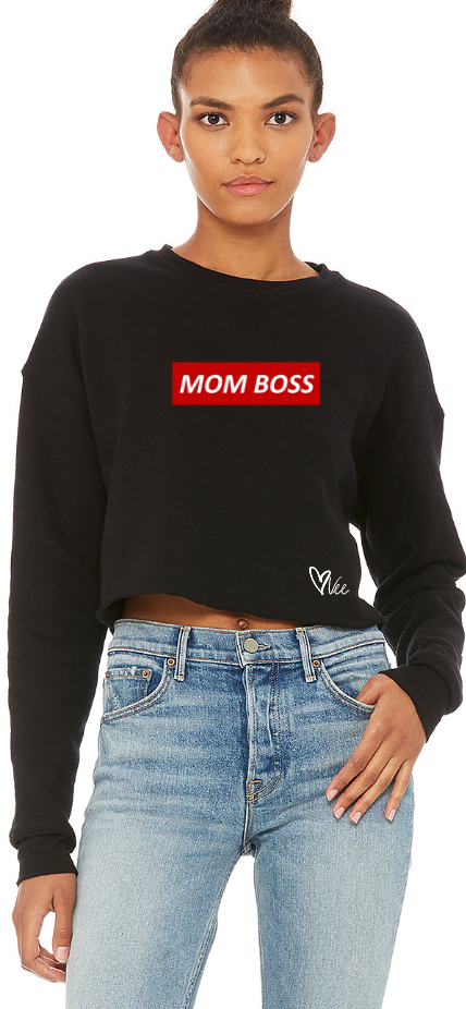 Mom Boss - Black Cropped Fleece