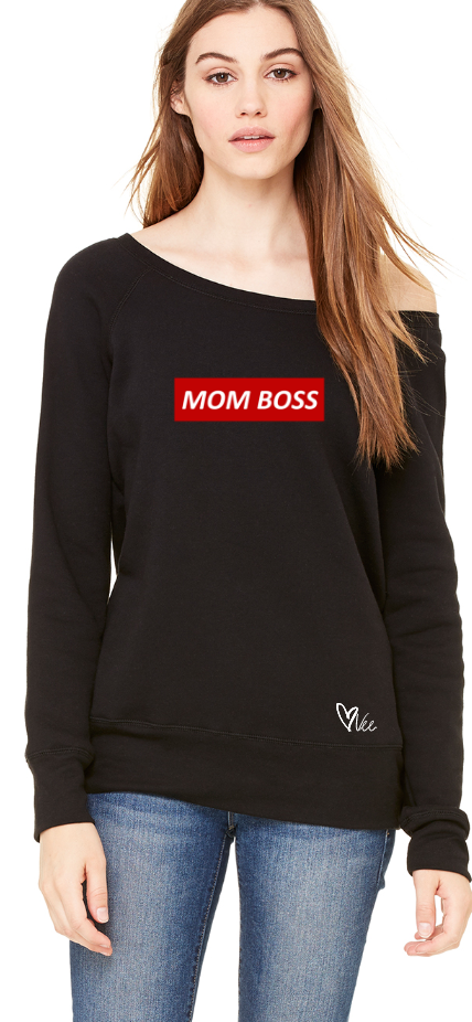 Mom Boss - Black Wide Neck Fleece